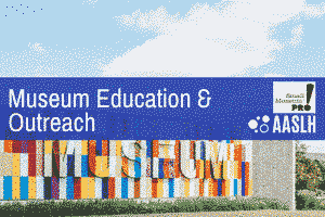 "Museum Education and Outreach" the title of this course, is written across a colored band with the AASLH and Small Museum Pro! logos. The band and content sit across an image of a curved, Mosaic wall with the word "MUSEUM" on it.